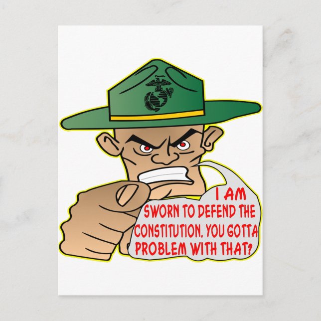 USMC I’m Sworn To Defend The Constitution Postcard (Front)