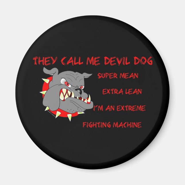 USMC They Call Me Devil Dog Magnet (Front)