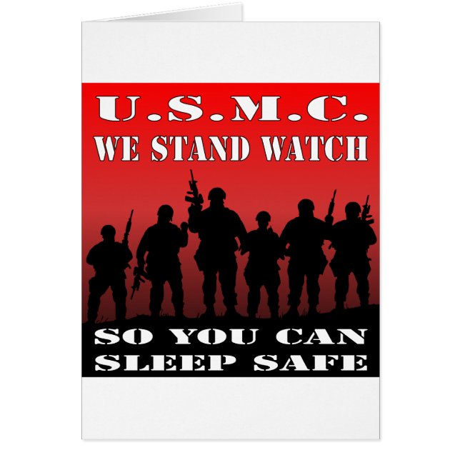 USMC We Stand Watch So You Can Sleep Safe (Front)