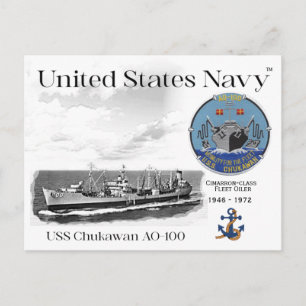 USS CHUKAWAN AO-100 FLEET OILER - POSTCARD