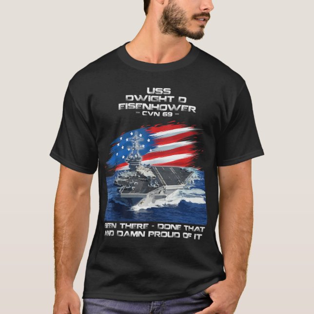 USS Dwight D Eisenhower CVN 69 Aircraft Carrier Ve T-Shirt (Front)