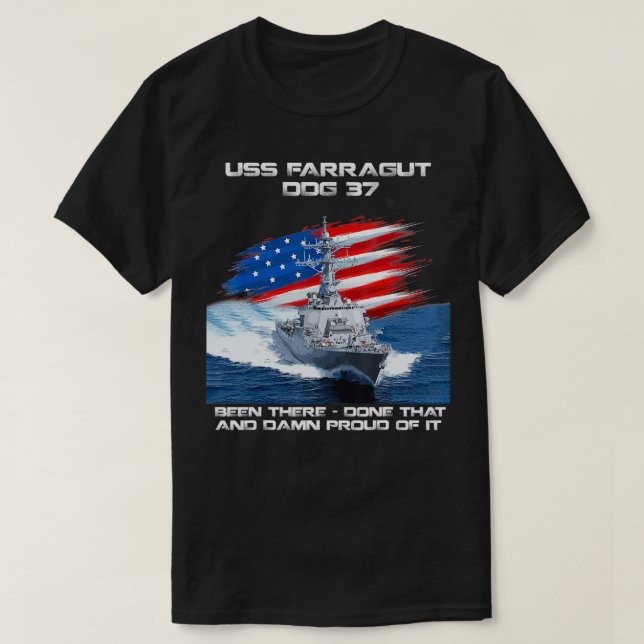 USS Farragut DDG37 Destroyer Ship USA Flag Veteran T-Shirt (Design Front)