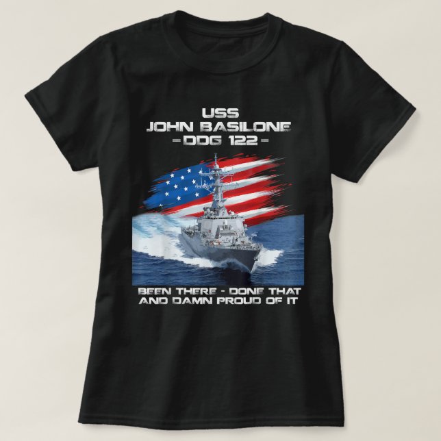 USS John Basilone DDG-122 Destroyer Ship USA Flag  T-Shirt (Design Front)