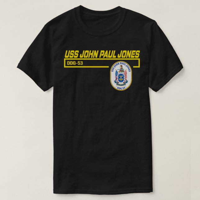 USS John Paul Jones DDG53  T-Shirt (Design Front)