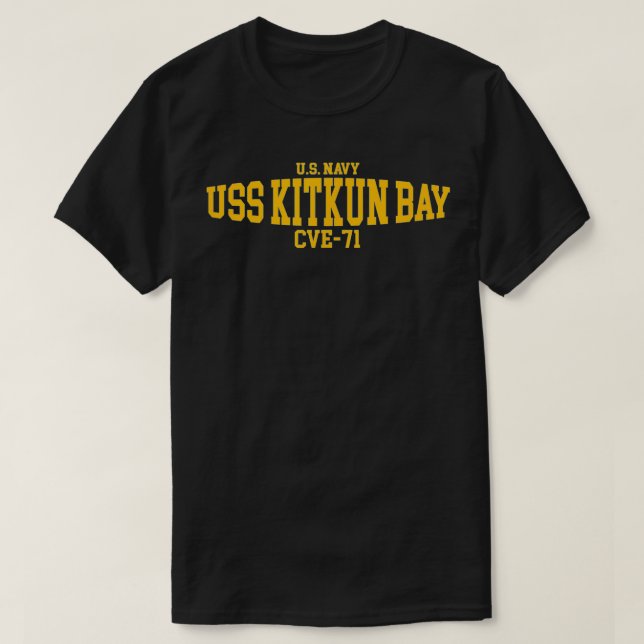 USS Kitkun Bay CVE71  T-Shirt (Design Front)