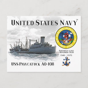 USS PAWCATUCK AO-108 REPLENISH OILER - POSTCARD