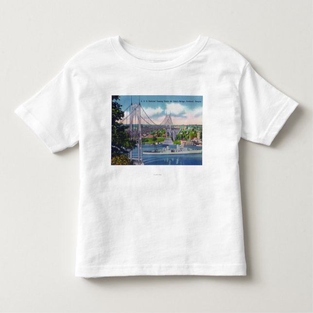 USS Portland Passing Under St. John's Bridge Toddler T-Shirt (Front)