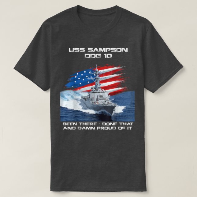 USS Sampson DDG10 Destroyer Ship USA Flag Veteran  T-Shirt (Design Front)