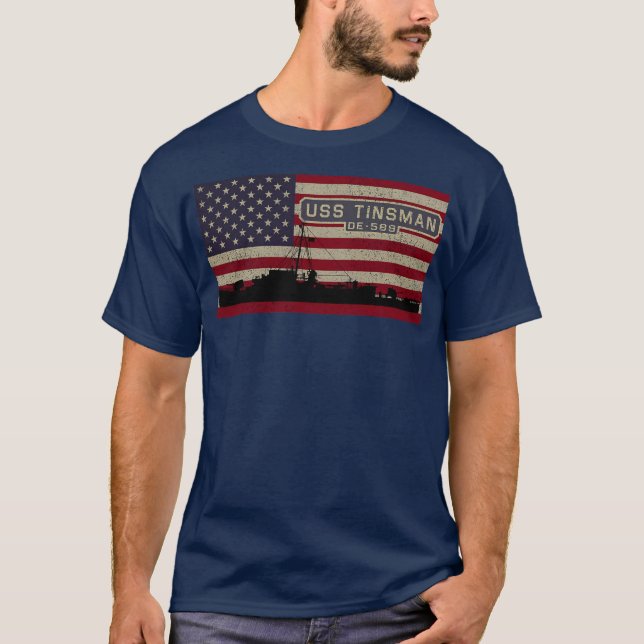 USS Tinsman DE 589 WW2 Ship American Flag  T-Shirt (Front)