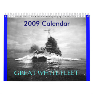 ussconnecticutspeed, GREAT WHITE FLEET, 2009 Ca... Calendar