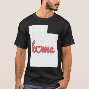 Utah Is My Home USA State Pride T-Shirt