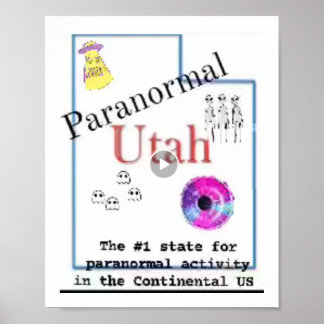 Utah is The 1 paranormal state  Poster