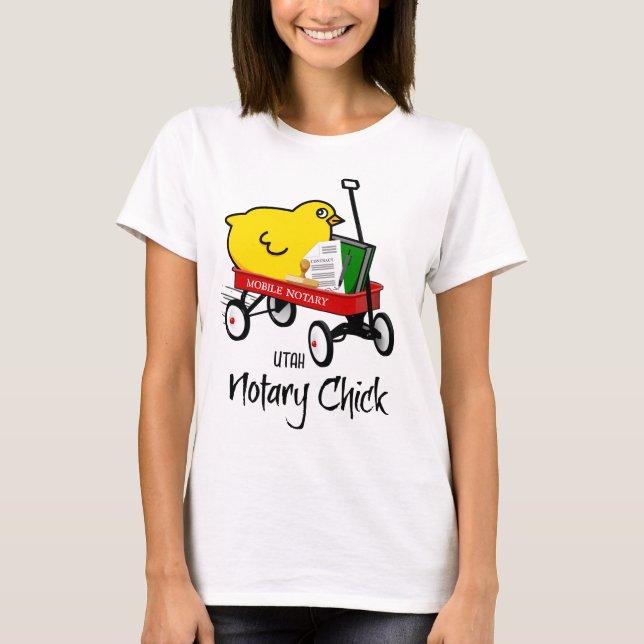 Utah Mobile Notary Chick Red Wagon T-Shirt (Front)
