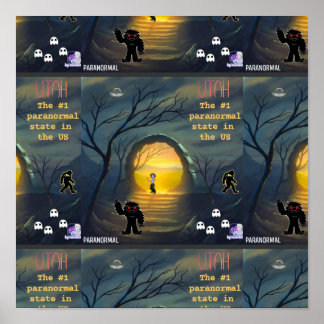 Utah the most paranormal state  poster