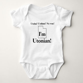 Utahn, Utahan, No Way! I'm Utonian! Baby Bodysuit
