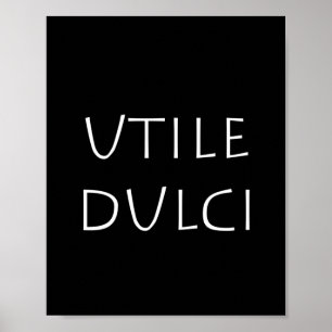Utile dulci poster