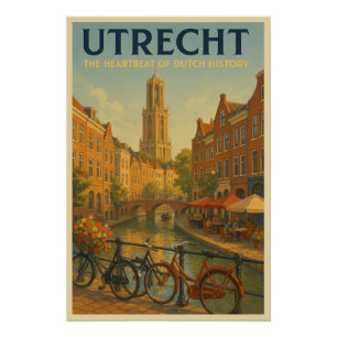 UTRECHT – The Heartbeat of Dutch History Poster