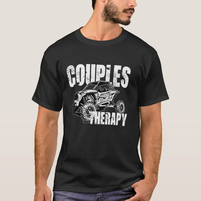UTV Couples Therapy UTV Riding Side By Side Offroa T-Shirt (Front)