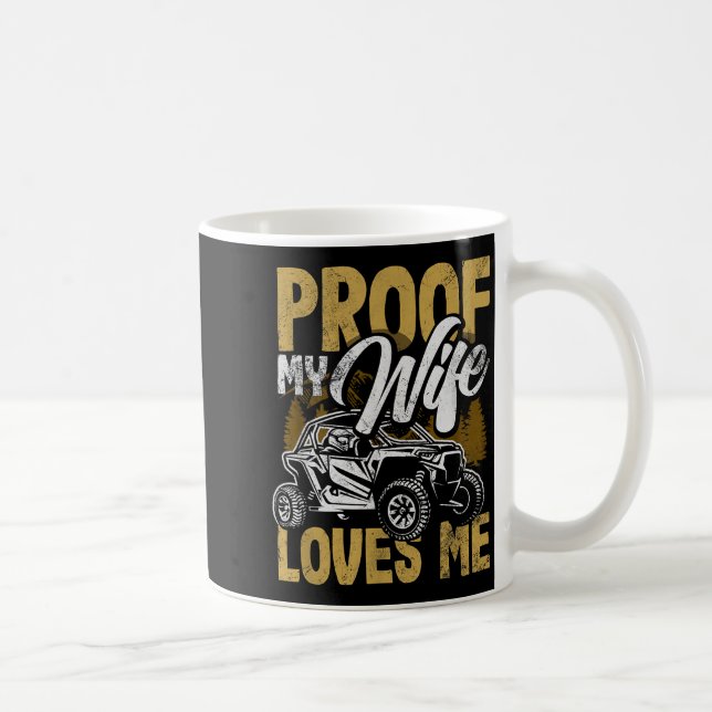 Utv My Wife Loves Me Funny Side By Side Atv  Coffee Mug (Right)