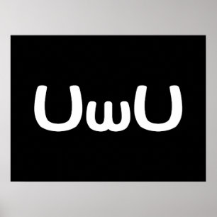 UwU Happy Anime Face Emoticon Poster