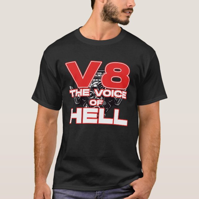 V8 Car Tuning Cylinder Workshop The Voice of Light T-Shirt (Front)