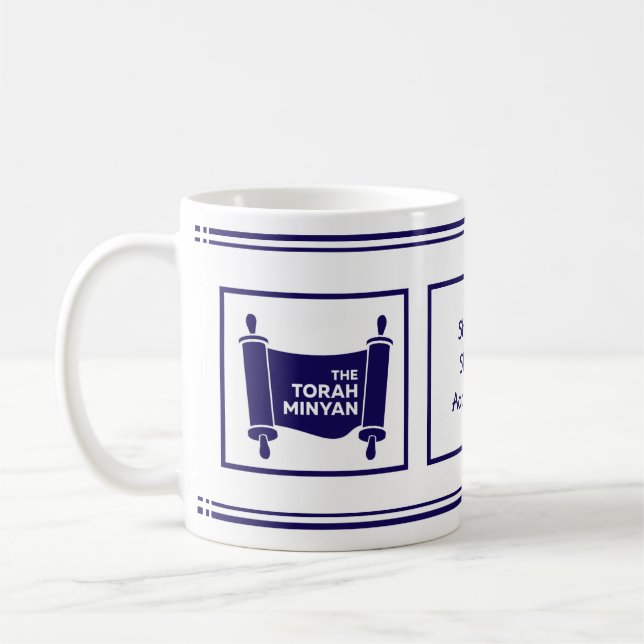 V.3 TORAH MINYAN, SHABBAT SHALOM ADON OLAM, COFFEE MUG (Left)