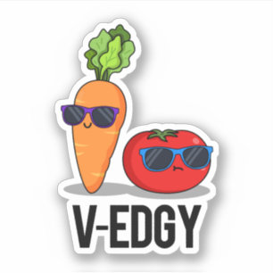 V-Edgy Funny Veggie Pun 