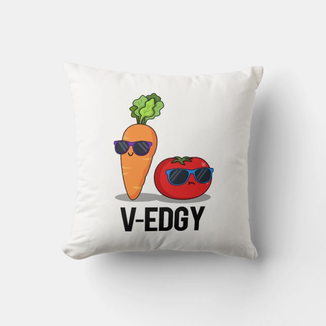 V-Edgy Funny Veggie Pun  Cushion (Front)