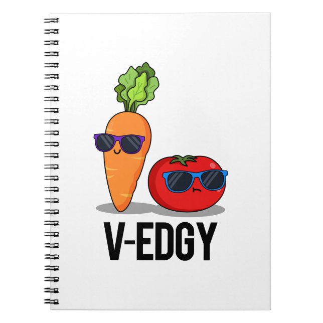 V-Edgy Funny Veggie Pun  Notebook (Front)