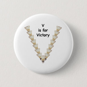 V for Victory Badminton 6 Cm Round Badge