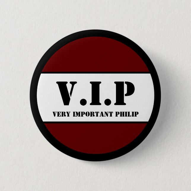 V.I.P 6 CM ROUND BADGE (Front)