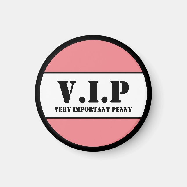 V.I.P MAGNET (Front)