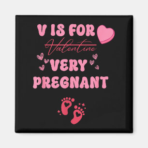 V is for pregnant valentines day pregnancy magnet