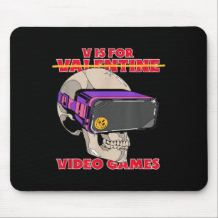 V Is For (valentine) Video Games - Funny Gamer Gra Mouse Pad