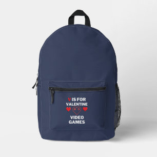 V is for Valentine Video Games Printed Backpack