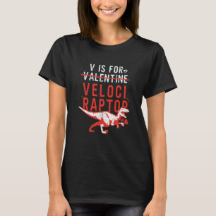V is for Velociraptor Boys Dino Valentines Day T-Shirt