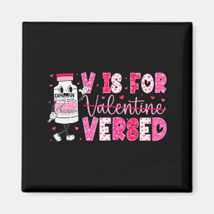 V Is For Versed Nurse Valentine Nurse Life Pacu Wo Magnet