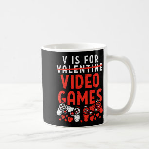 V Is For Video Games Funny Valentines Gamer Boy Me Coffee Mug