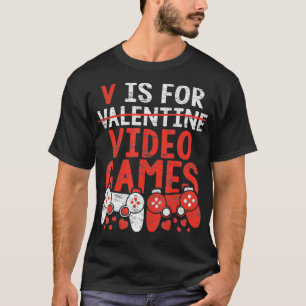 V is for Video Games Valentine Boys Valentines Da T-Shirt