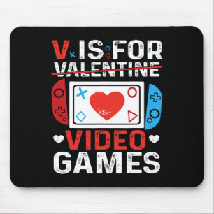 V Is For Video Games Valentine Gamer Valentines Da Mouse Pad