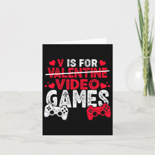 V Is For Video Games Valentines Day Gamer Boys Men Card