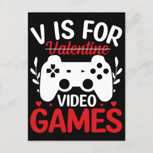 V is for Video Games with Valentine Crossed Out Postcard