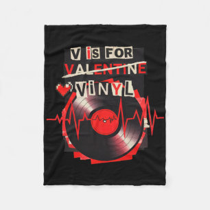 V Is For Vinyl Funny Valentine Vinyl Record Music Fleece Blanket
