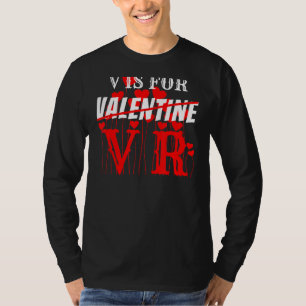 V Is For Vr Funny Valentines Day Boy Men Virtual R T-Shirt