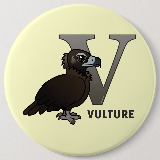 V is for Vulture 6 Cm Round Badge (Front)