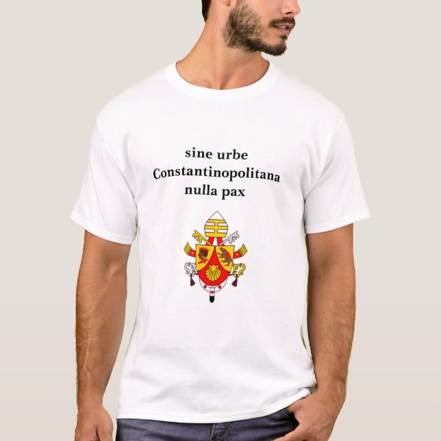 va)be16a, sine urbe Constantinopolitana nulla pax T-Shirt (Front)