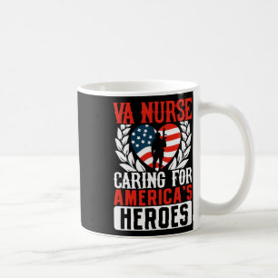 Va Nurse Americas Heros Merica Us Flag Patriot Vet Coffee Mug