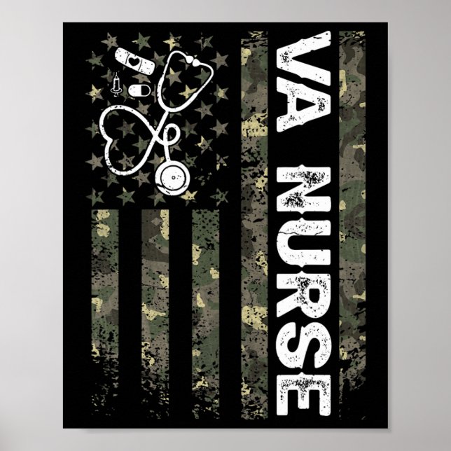 Va Nurse Camouflage American Flag Patriotic Nurse  Poster (Front)