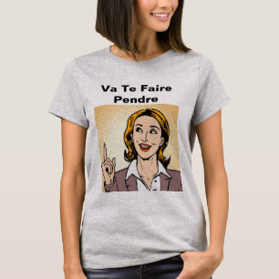 Va Te Faire Pendre Basic T-Shirt
