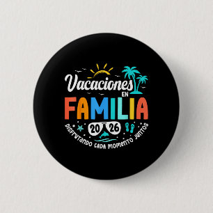 Vacaciones En Familia 2026 Matching Summer Mexico 6 Cm Round Badge
